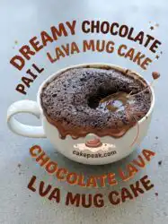 Chocolate Lava Mug Cake: Easy Mug Cake Micro Ondes Dessert That Is Perfect For Every Craving Fix!